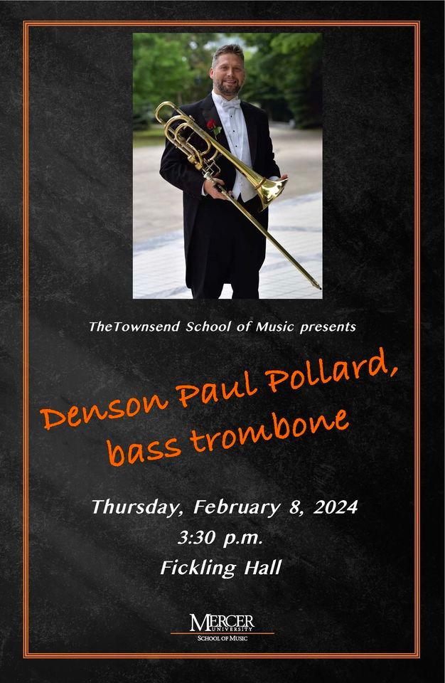 Dr. Denson Paul Pollard, bass trombone