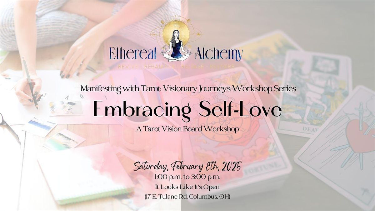 Embracing Self-Love: A Valentine's Day Tarot Themed Vision Board