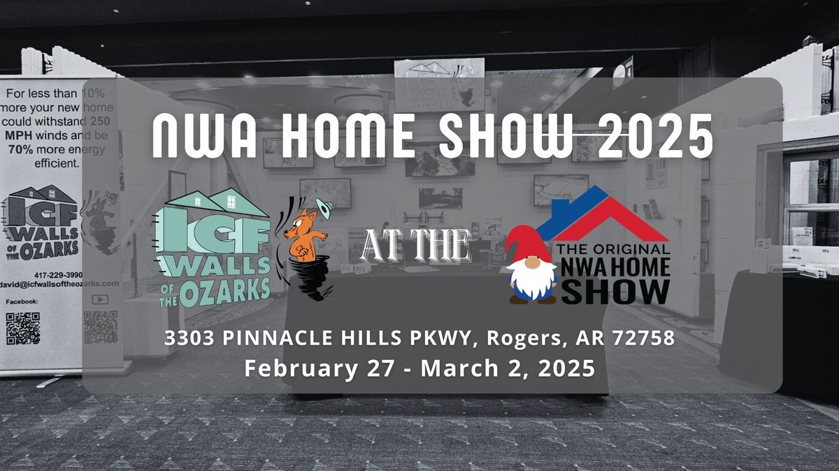 ICF Walls of the Ozarks at the NWA Home Show 2025