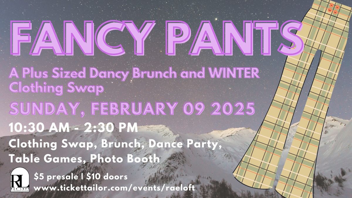 Fancy Pants: A Plus Sized Dancy Brunch and Winter Clothing Swap