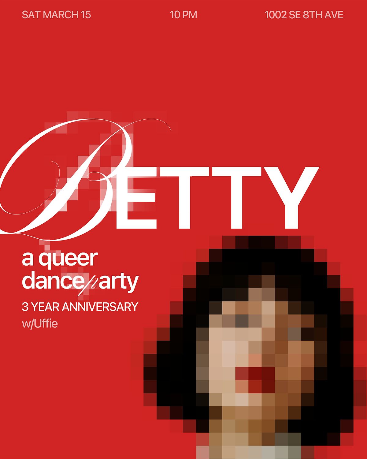 BETTY  - a queer dance party 3Y ANNIVERSARY w\/ special guest Uffie