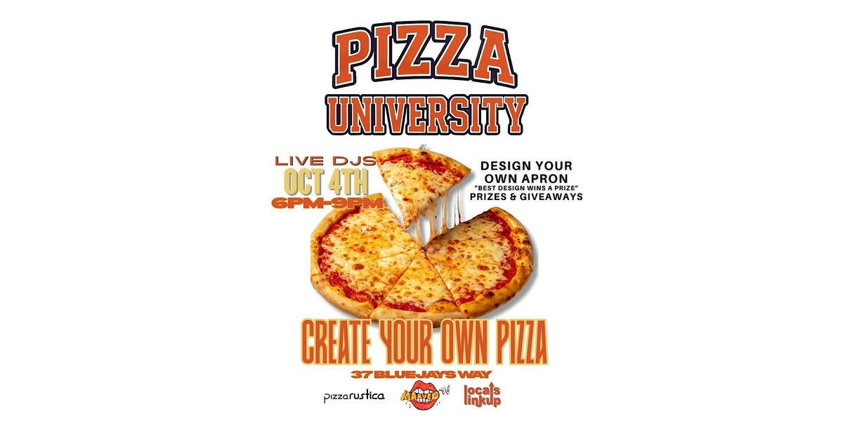 Pizza University - Pizza Making Event