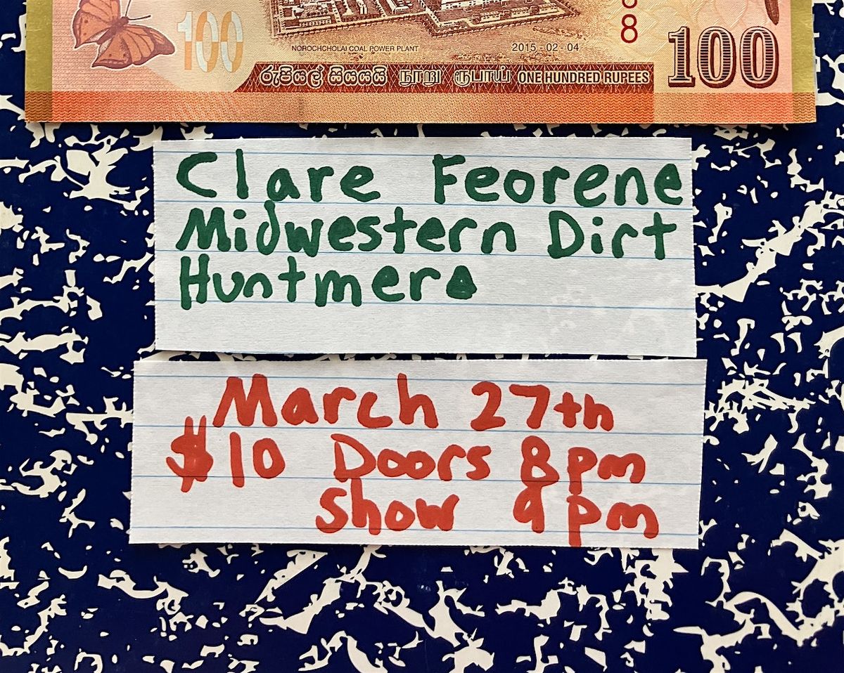 Clare Feorene | Midwestern Dirt | Huntmere