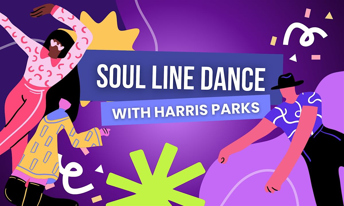 Soul Line Dance with Harris Parks