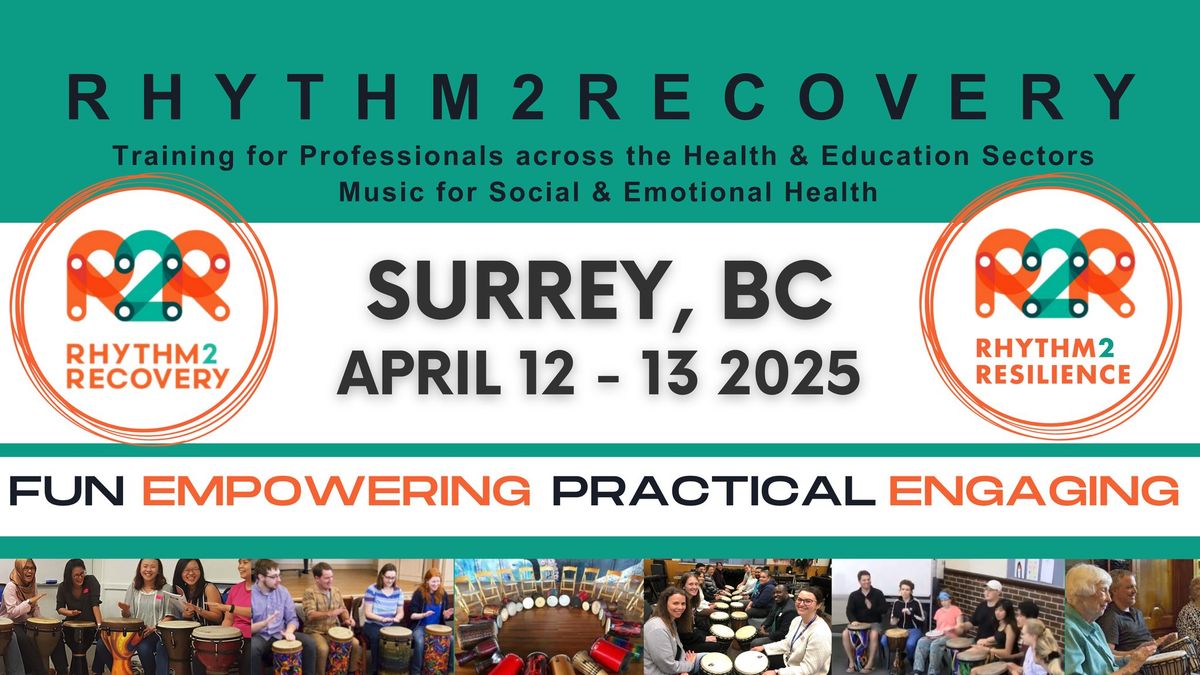 Surrey, BC- Rhythm2Recovery Facilitator Training