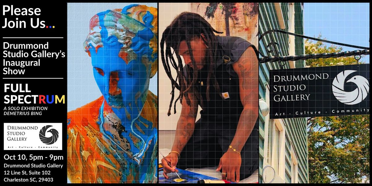 Full Spectrum: A Solo Exhibition by Demetrius Bing (Art of Bing)
