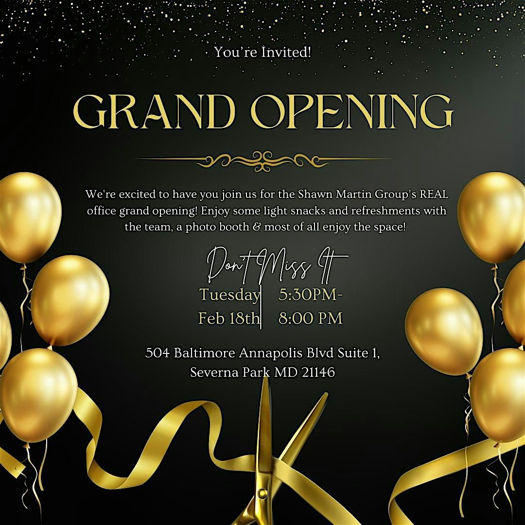 Shawn Martin Group's REAL Office  Grand Opening!