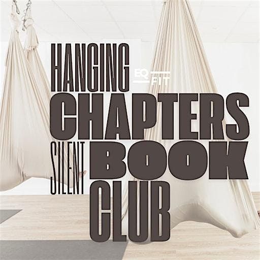 Hanging Chapters Silent Book Club