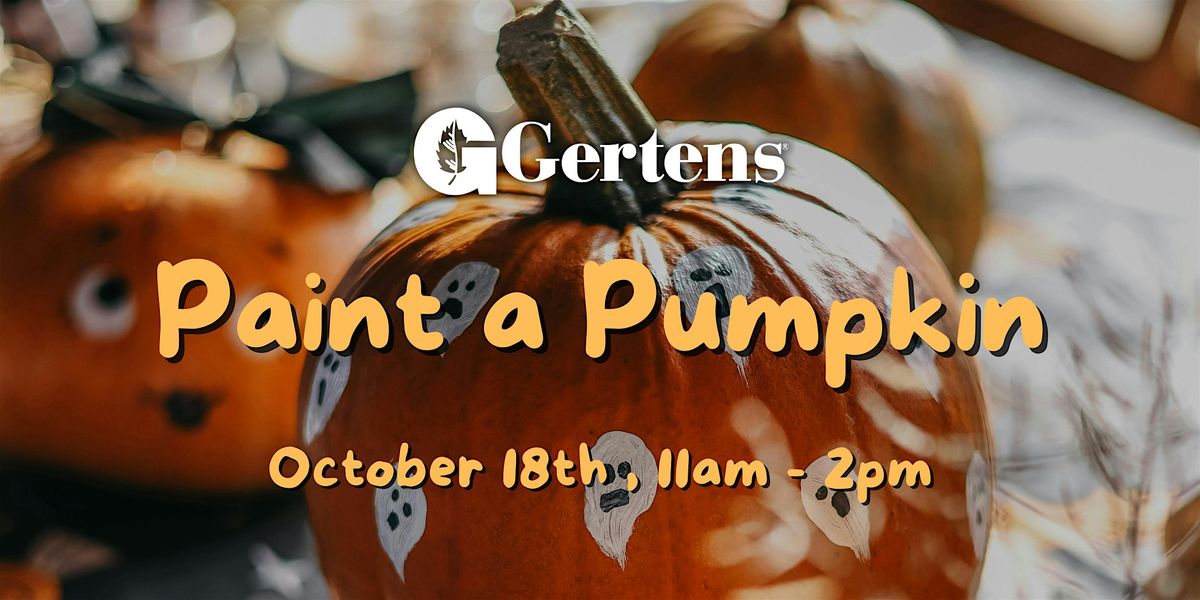Paint a Pumpkin at Gertens!