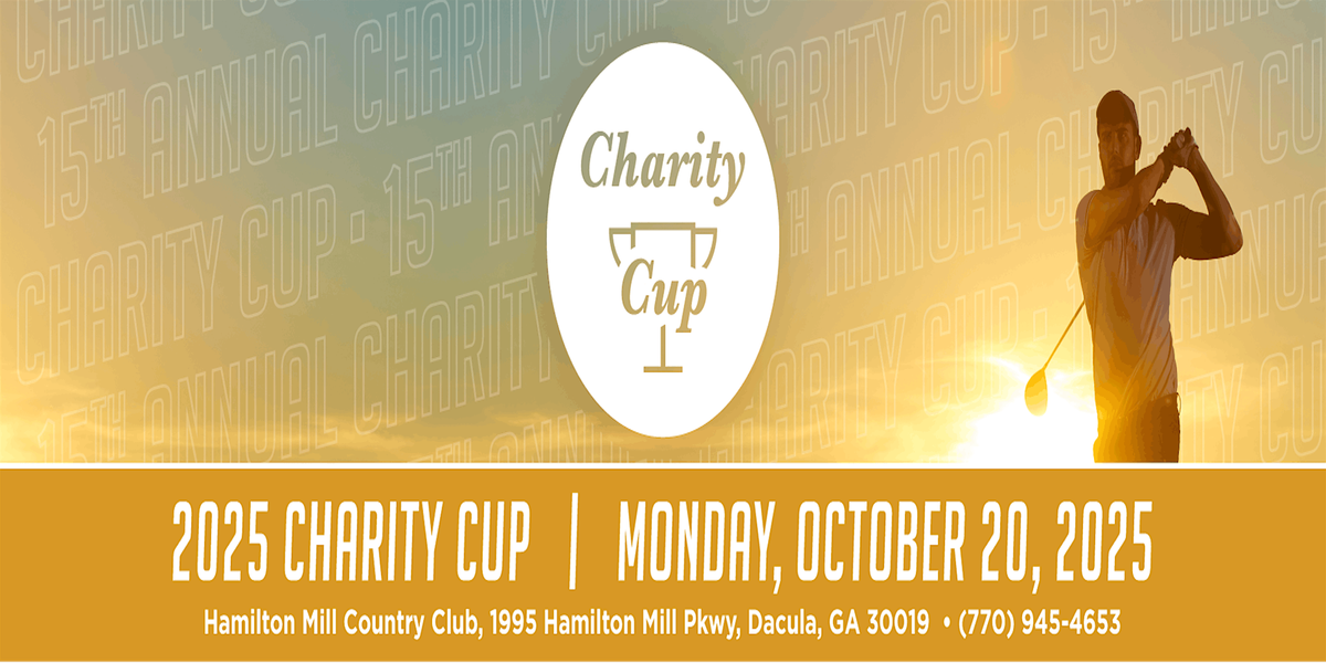 15th Annual Charity Cup Golf Tournament & Ministry Fundraiser
