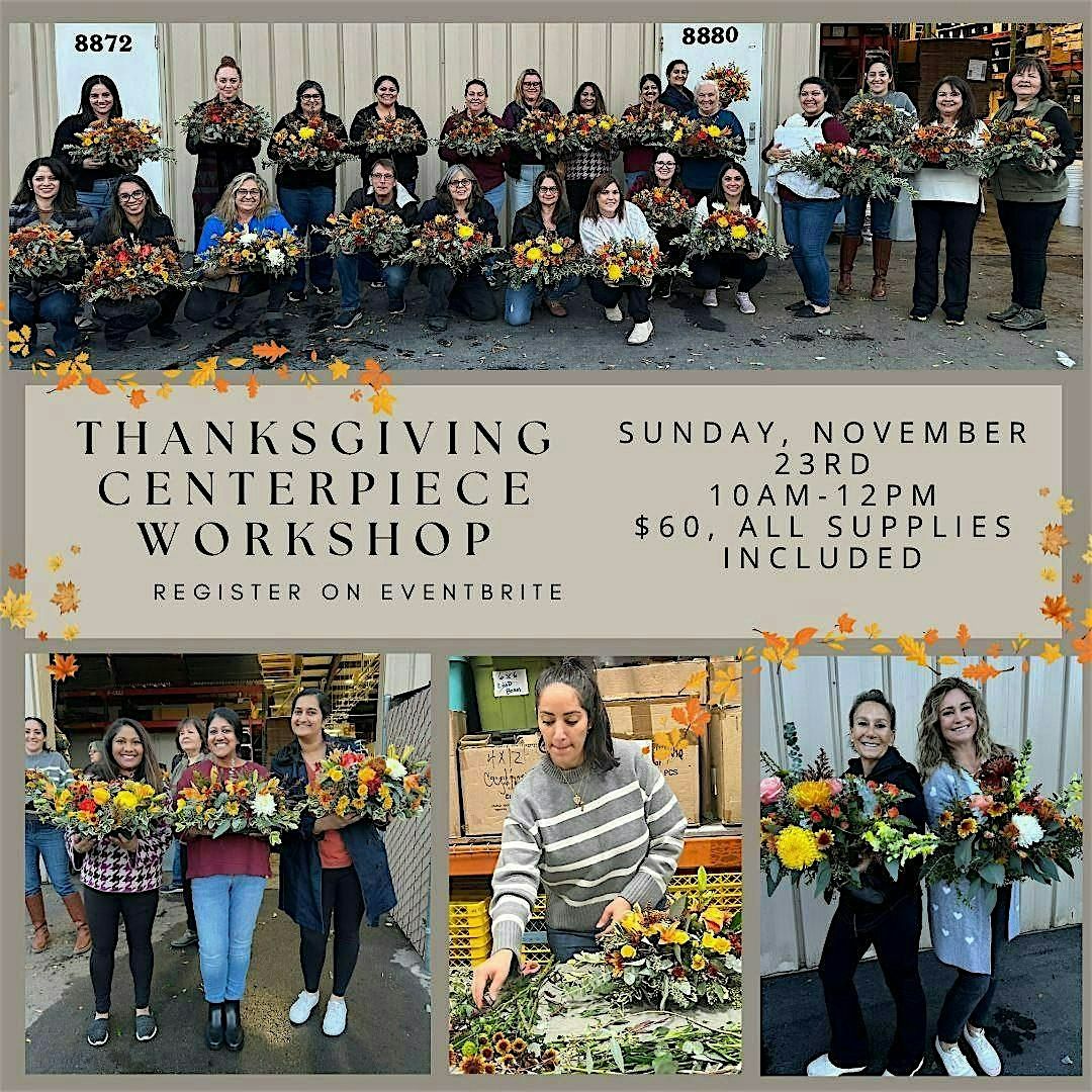 Thanksgiving Centerpiece Workshop - Gilroy