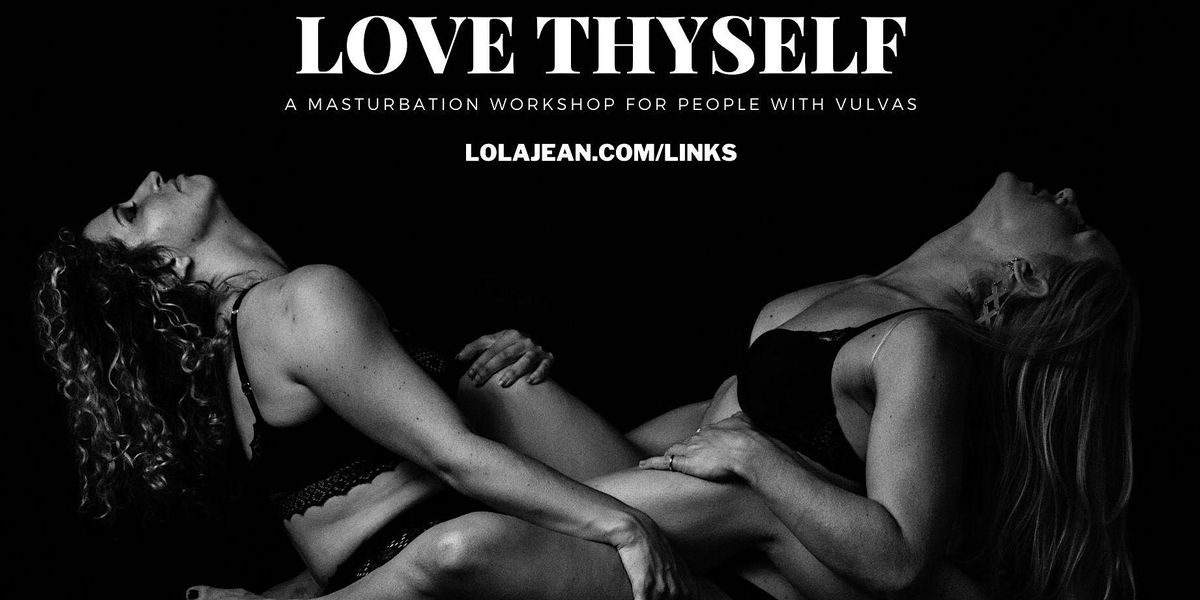 Love Thyself: A Valentines Day sensual self-love practice