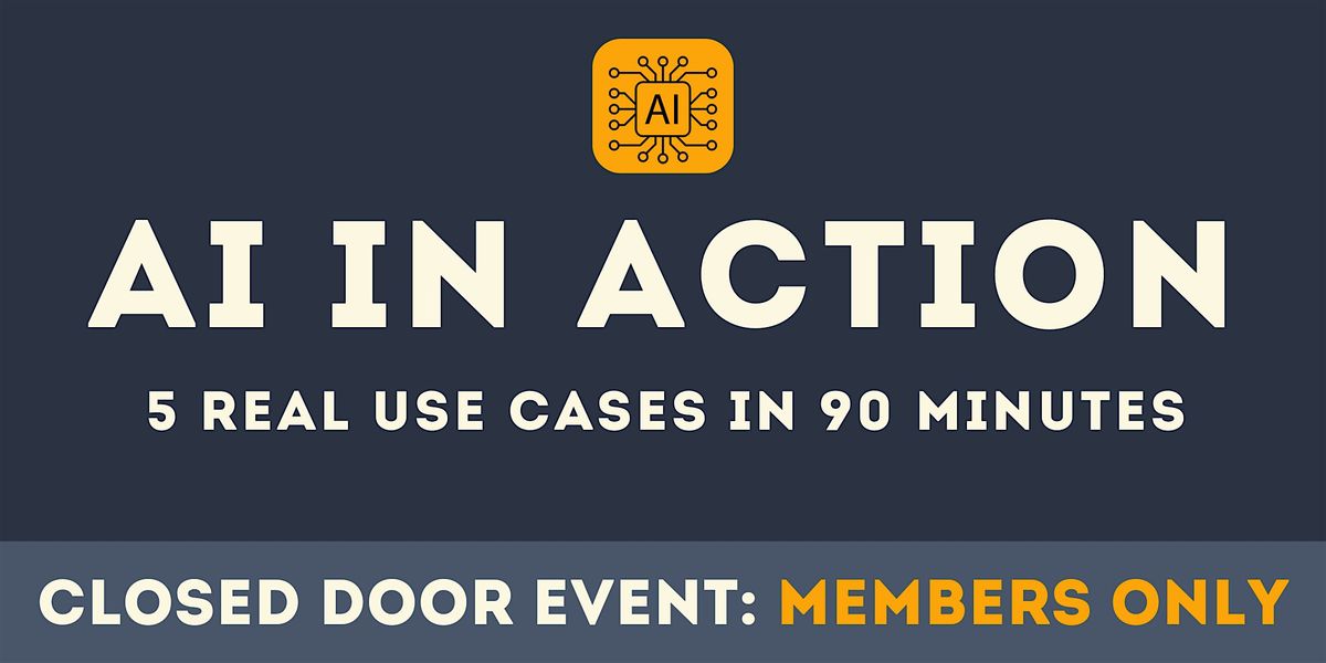 AI in Action: 5 Real Use Cases in 90 Minutes