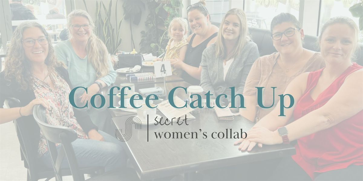 Coffee Catch Up - April