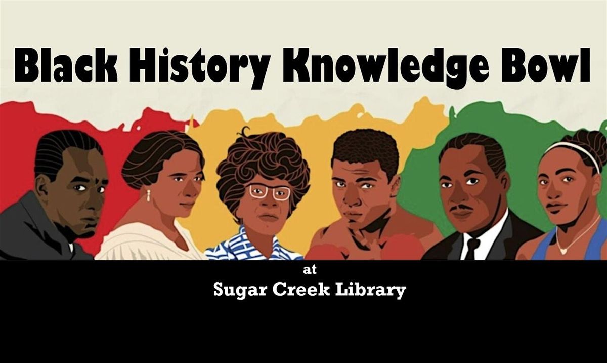 Black History Knowledge Bowl