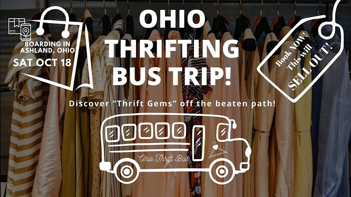 Thrifting Party Bus Trip | Sat Oct 18 | Departing from Ashland, Ohio