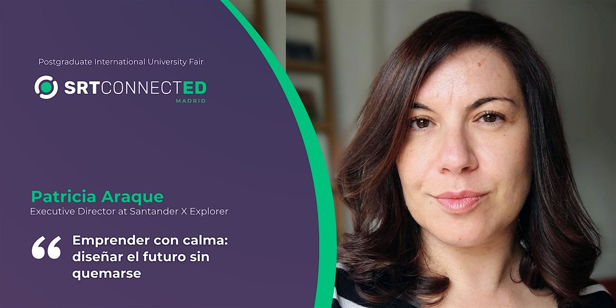 Keynote: Patricia Araque | SRT ConnectED Madrid