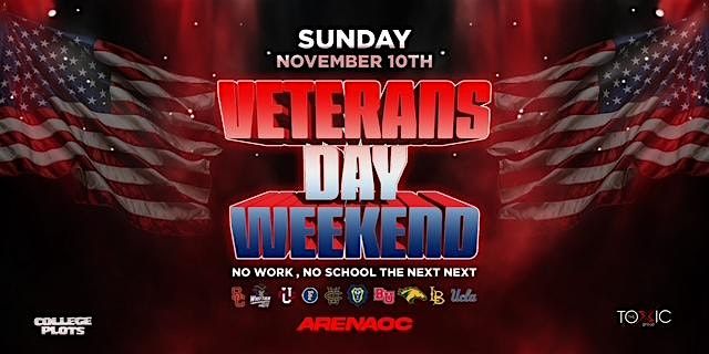 NOV 10TH "VETERANS DAY WEEKEND" @ ARENA OC | $5 W\/RSVP BEFORE 10:30PM 18+