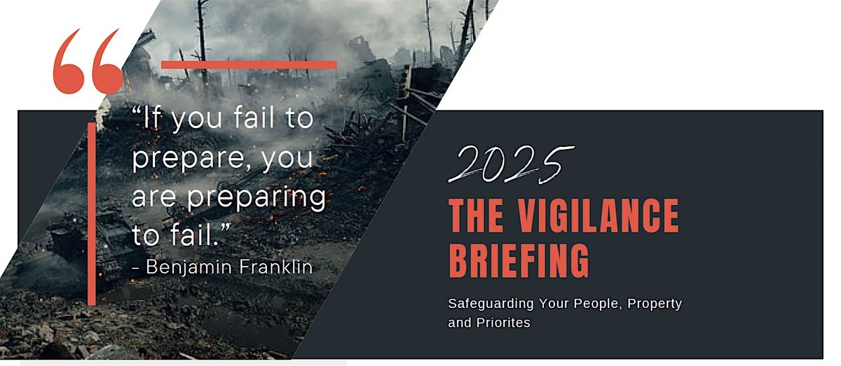 The Vigilance Briefing