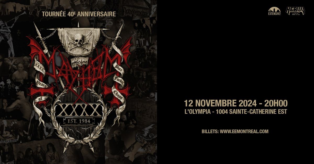 Mayhem - Tourn\u00e9e 40e anniversaire | Montr\u00e9al