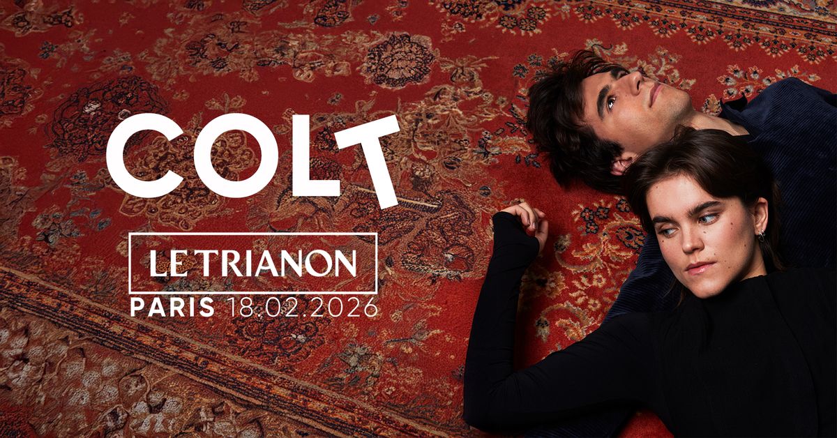 COLT en concert au Trianon - Paris