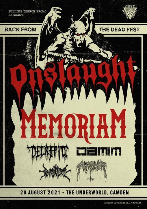 BACK FROM THE DEAD: Onslaught, Memoriam @ The Underworld, Camden