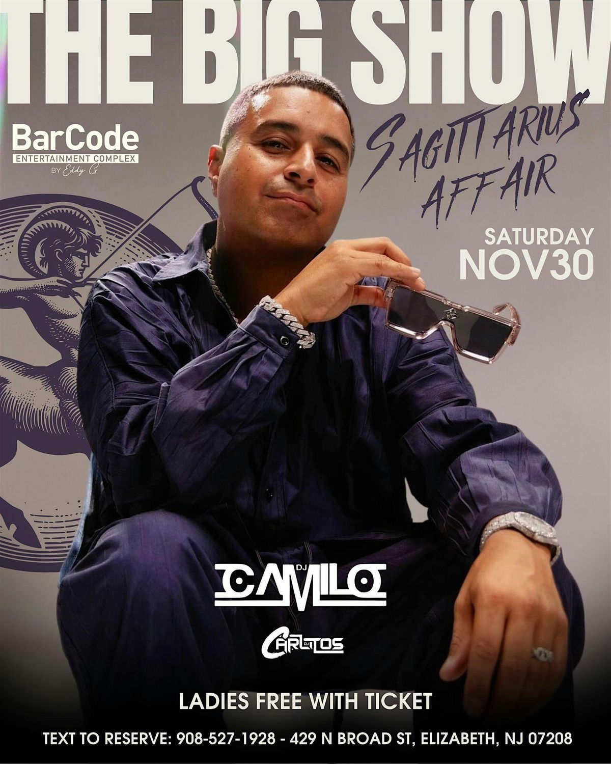 The Big Show: Sagittarius Affair with DJ Camilo