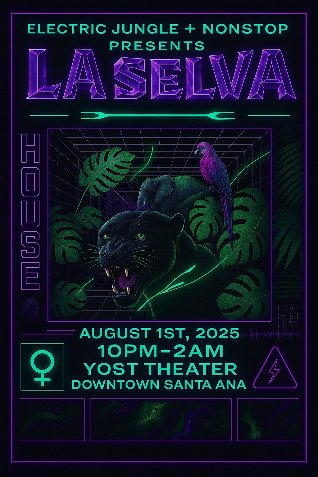 ELECTRIC JUNGLE  PRESENTS LA SELVA HOUSE MUSIC AND MORE