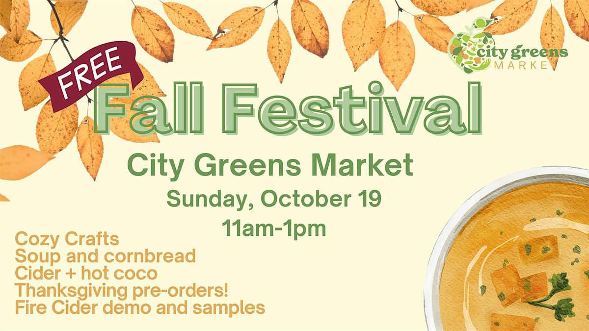Fall Festival at City Greens Market