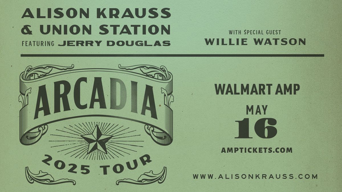 Alison Krauss & Union Station - Arcadia 2025 Tour