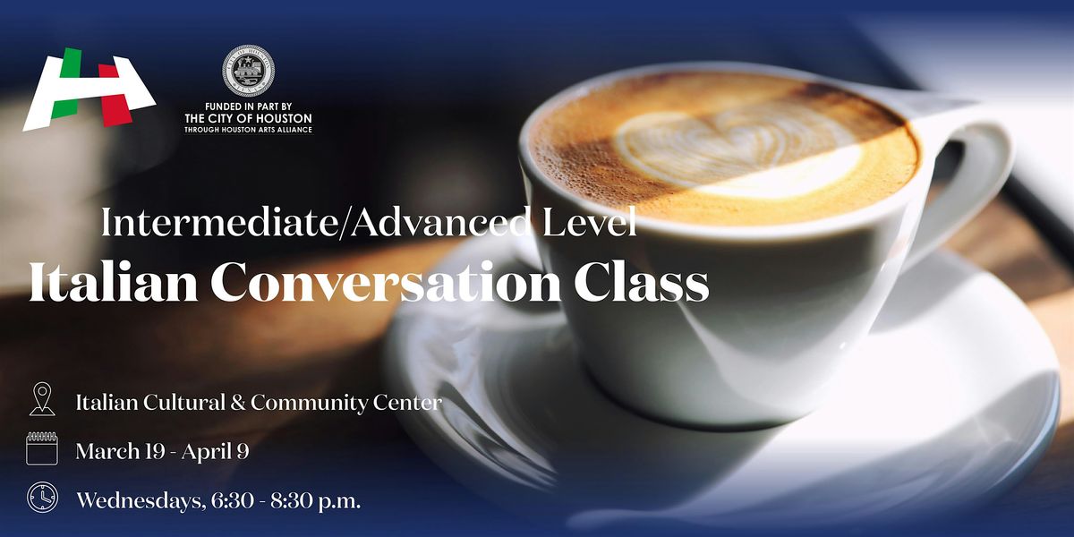 Italian Conversation Class - Intermediate\/Advanced Level