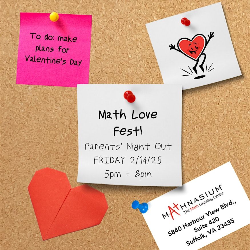 Valentine's Day Math Love Fest! Parents' Night Out