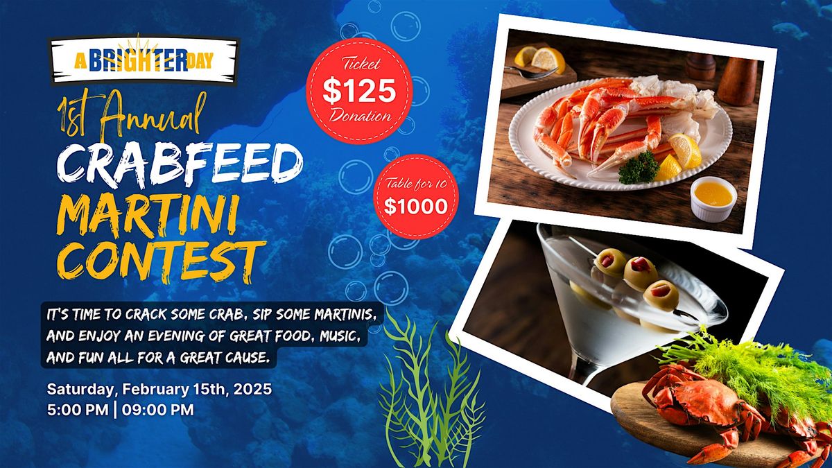 1st Annual Crab Feed & Martini Contest | Live Jazz, Gourmet Food, and Fun