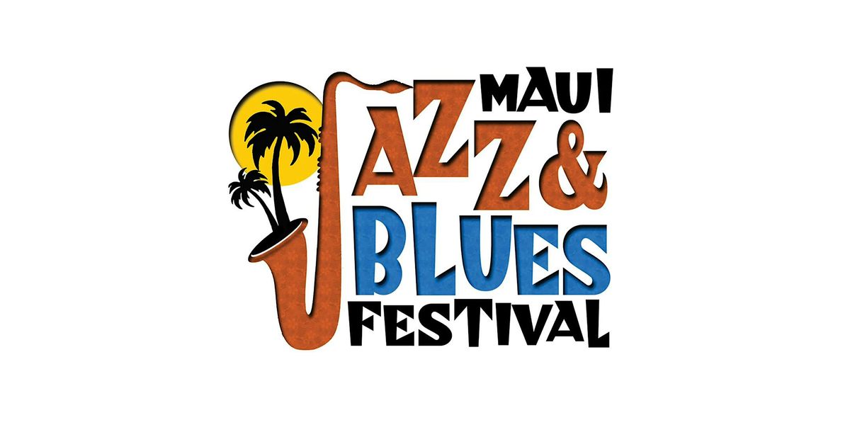 Maui Jazz and Blues Festival at The Ritz-Carlton - Maui, Kapalua