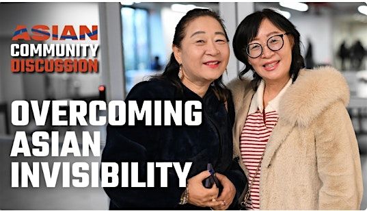 Overcoming Asian Invisibility