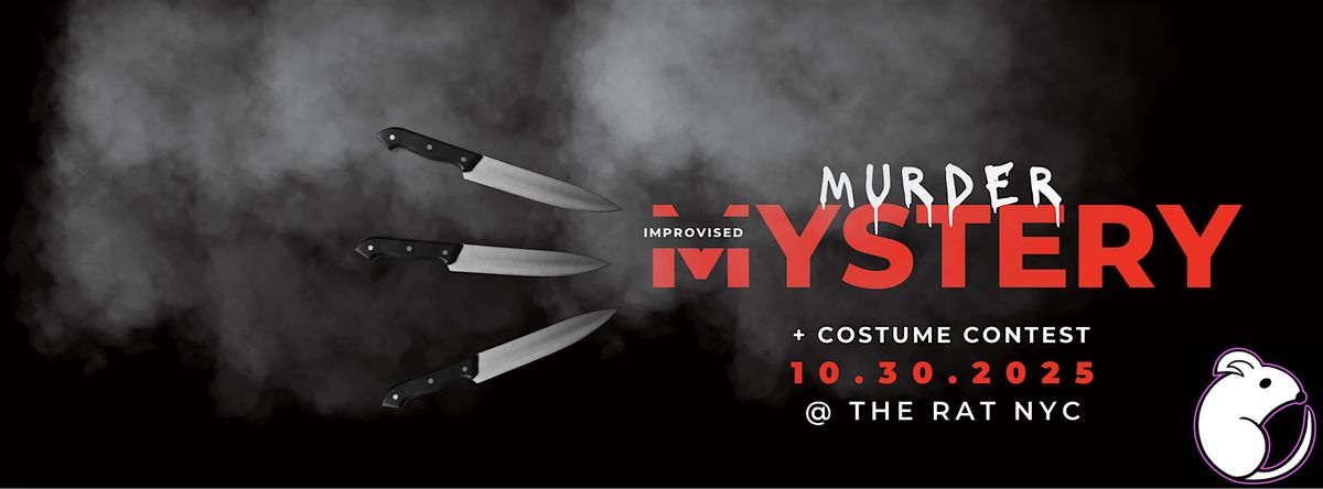 Halloween M**der Mystery Comedy Show & Costume Contest