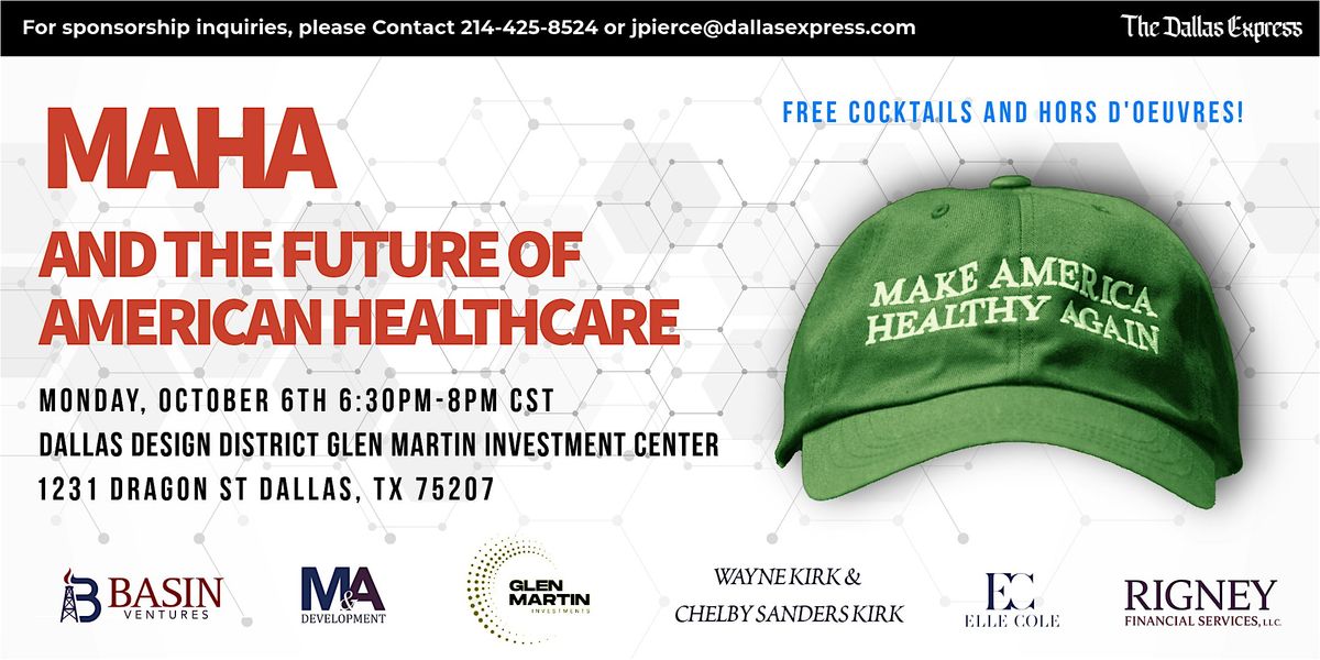 MAHA and the Future of American Healthcare