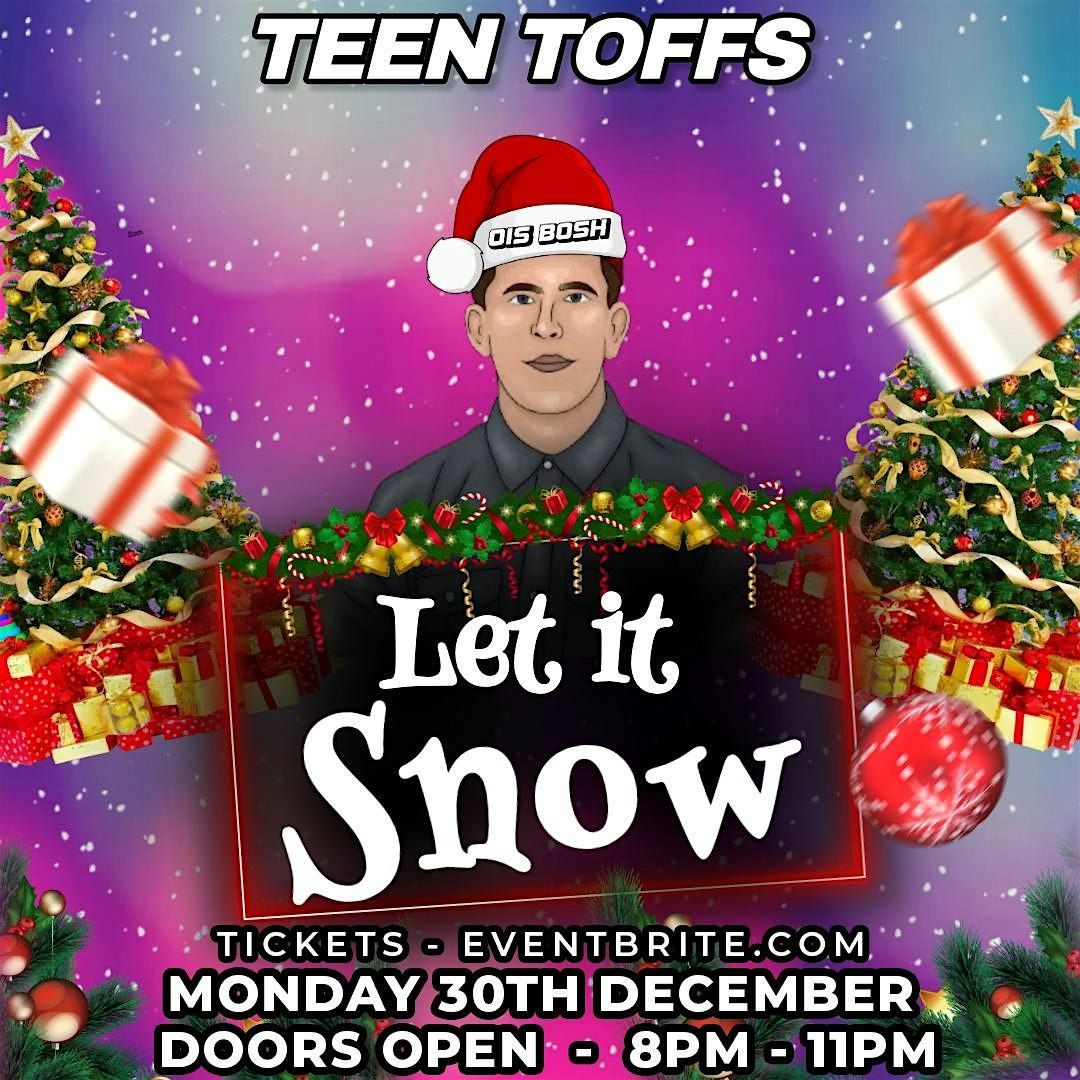 Christmas Teen Toffs with DJ Ois Bosh - 3rd Year & TY