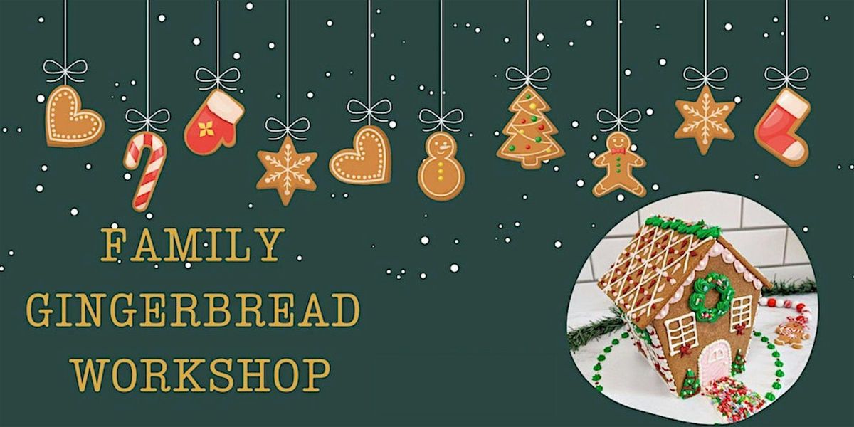 Family Gingerbread Party!