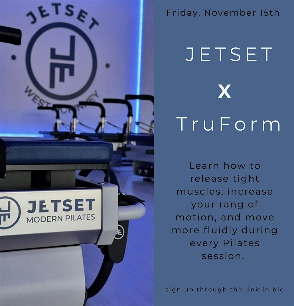 JETSET x TruForm