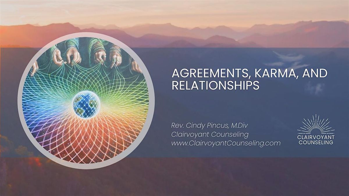 Agreement, Karma  and Relationship