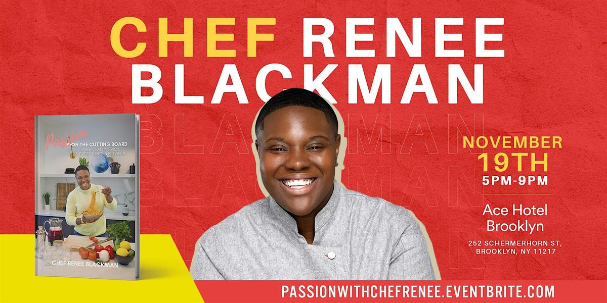 Passion on the Cutting Board \u2014 Book Signing with Chef Renee Blackman
