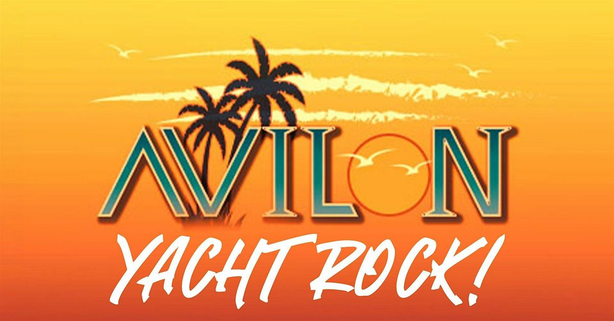 Avilon Yacht Rock at BIGBAR 6-10PM! No Cover!