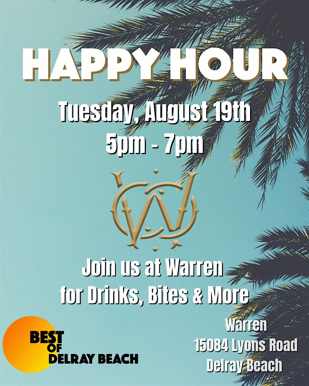 Best of Delray Beach Happy Hour at Warren