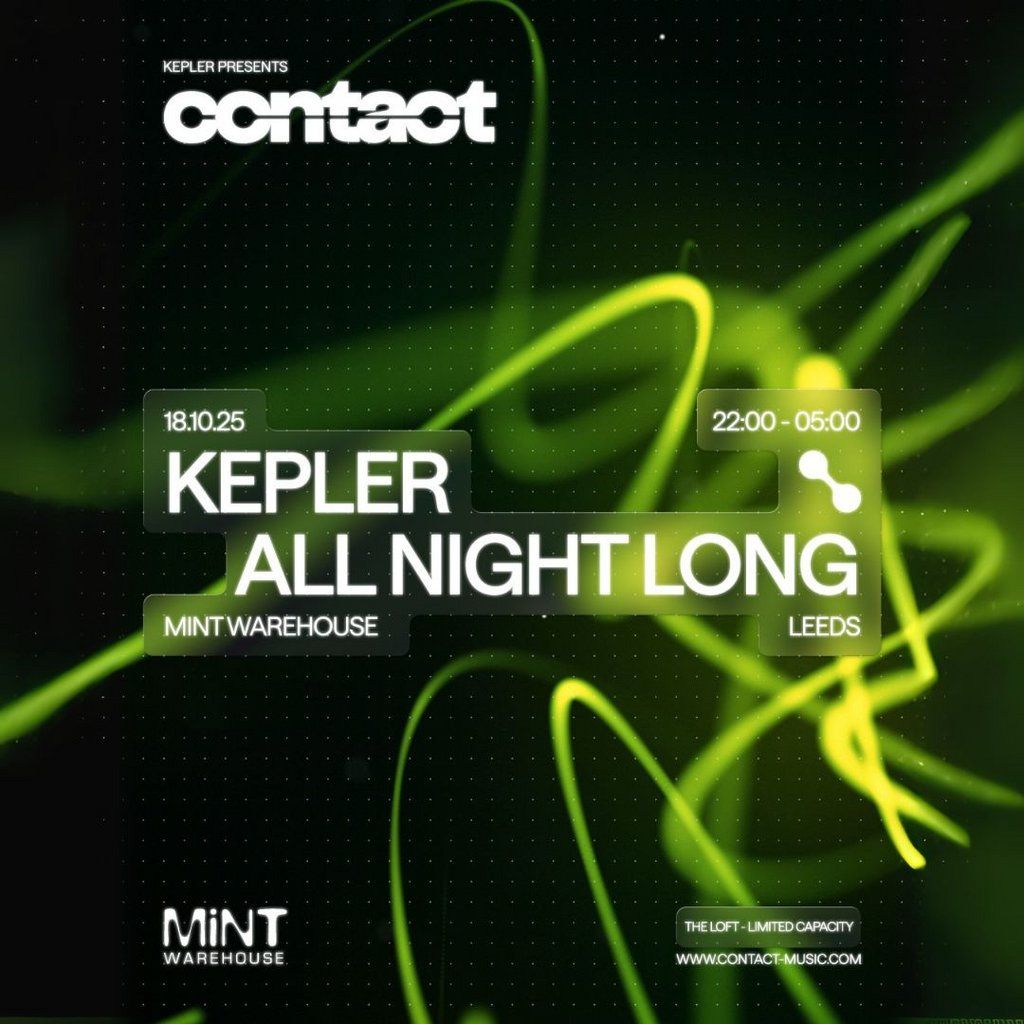 Contact presents Kepler All Night Long