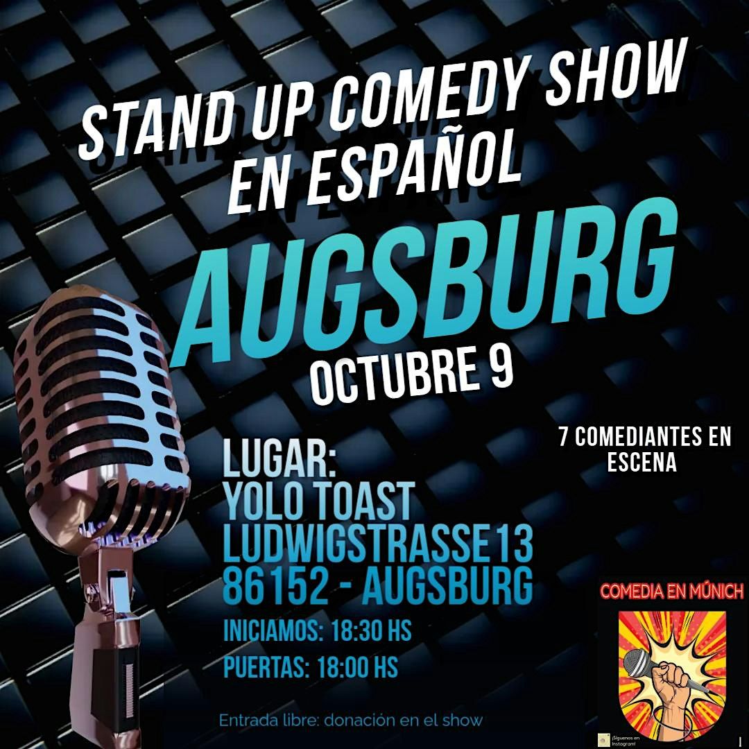 SHOW DE COMEDIA EN ESPA\u00d1OL EN AUGSBURG