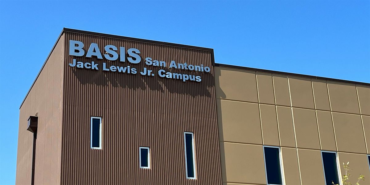 Tour BASIS San Antonio Jack Lewis Jr. Middle and High School Grades