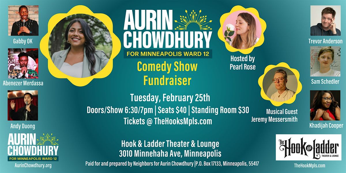 Aurin Chowdhury For Minneapolis Ward 12 Comedy Show Fundraiser