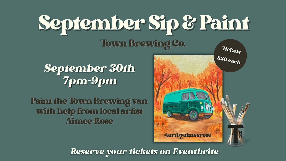September Sip & Paint at Town Brewing Co.