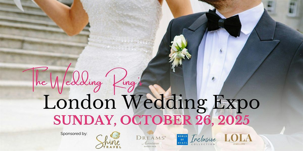 London Wedding Expo Fall 2025